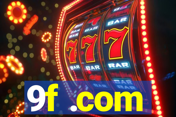 9f .com